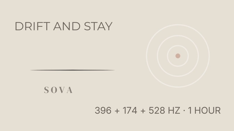 Music for Falling Asleep — SOVA Within
